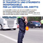 IL CONTRATTO SCRITTO DI TRASPORTO: UNO STRUMENTO INDISPENSABILE PER LA CERTEZZA DEL DIRITTO