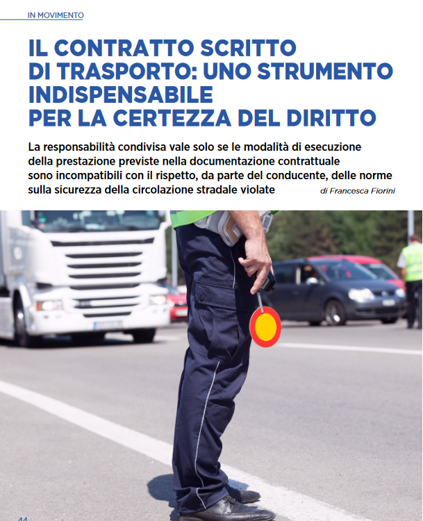 IL CONTRATTO SCRITTO DI TRASPORTO: UNO STRUMENTO INDISPENSABILE PER LA CERTEZZA DEL DIRITTO